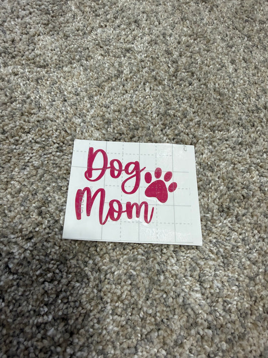 Dog Mom Decal